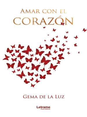 cover image of Amar con el corazón